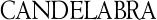Candelabra
